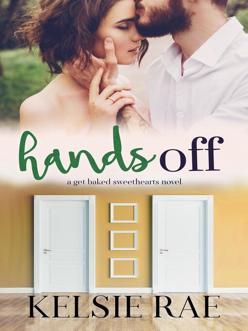 Title details for Hands Off by Kelsie Rae - Available